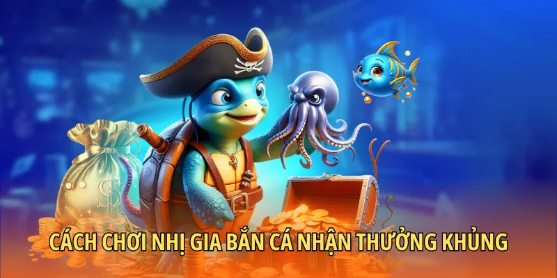 Nhị gia bắn cá