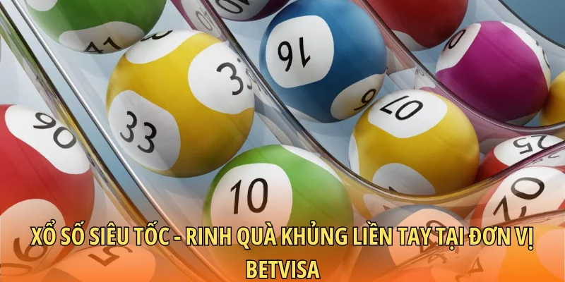 Xổ số siêu tốc